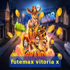 futemax vitoria x